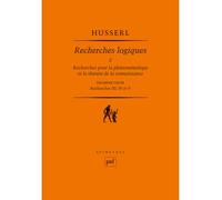 Recherches logiques. Tome 2, volume 2 Tome 2 Volume n° 2 - Edmund Husserl - Puf - broché - Livre