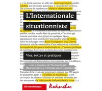 Recherches N° 4 - L'internationale Situationniste - Vies, Textes Et Pratiques