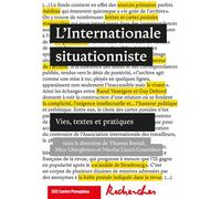 Recherches n° 4 - L'internationale situationniste. Vies, textes et pratiques - Nicolas Liucci-Goutnikov - Centre Pompidou Eds Du - broché - Essai