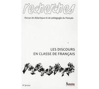 Recherches, n°56/1er semestre 2012 Les discours en e français - PU Septentrion - Presses Universitaires Du Septen-Trion - broché - Revue