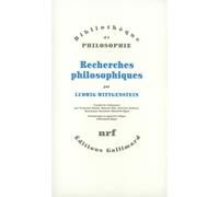 Recherches philosophiques - Ludwig Wittgenstein - Gallimard - broché - Essai