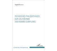 Recherches philosophiques sur les théories des formes complexes - Auguste Nsonsissa - L'harmattan - broché - Essai