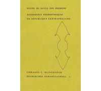 Recherches préhistoriques en République centrafricaine - Roger de Bayle des hermens - Societe D'ethnologie - broché - Etude