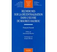 recherches sur la décentralisation dans l'oeuvre de maurice hauriou (245)