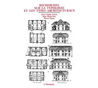Recherches sur la typologie et les types architecturaux - Jean-Pierre Frey - L'harmattan - broché - Livre