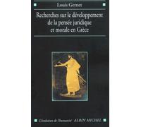 Recherches sur le développement de la pensée juridique en Grèce ancienne