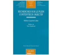 Recherches Sur Le Plein Contentieux Objectif