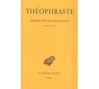Recherches sur les plantes, tome 2 : Livres III-IV