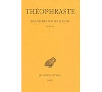 Recherches sur les plantes. Tome V : Livre IX