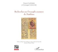 Recherches sur l'évangile araméen de Matthieu – L'Harmattan