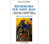 Recherches sur saint Jean François Le Quéré (Auteur), René Laurentin (Préface)