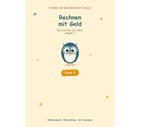 Rechnen mit Geld Klasse 3: Euro & Cent bis 100 €