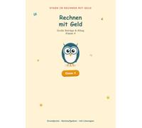 Rechnen mit Geld Klasse 4: Große Beträge & Alltag
