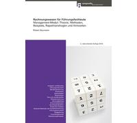 Rechnungswesen für Führungsfachleute: Management-Modul: Theorie, Methoden, Beispiele, Repetitionsfragen und Antworten - Baumann, Robert
