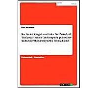 Rechts Im Spiegel Von Links. Die Zeitschrift "Blick Nach Rechts" Als Symptom Politischer Kultur Der Bundesrepublik Deutschland