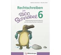 Orthographe avec Rico Schnabel, 6e – S'entraîner seul à l'orthographe et au vocabulaire