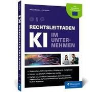 Rechtsleitfaden Ki Im Unternehmen