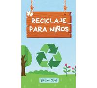 Reciclaje Para Niños
