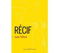 Recif Juan Villoro (Auteur)