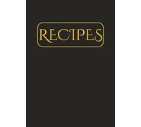 Recipe- Blank Journal to Write In: Do It Yourself Blank Cookbook