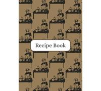 Recipe Book: Do It Yourself Blank Cookbook | Write In Your Own Recipes