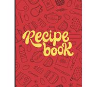 Recipe Book: Student Workbook for Middle School Student Life Skills