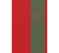 Recipe Notebook: Classic recipe notebook - Red Leather Edition with olive stripe