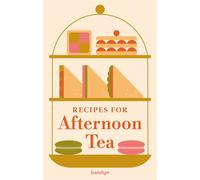 Recipes for Afternoon Tea A collection of timeless and trusted recipes - Hamlyn - Hamlyn - ebook (ePub) - Livre