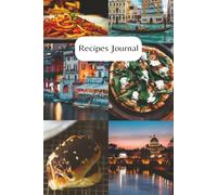 Recipes Journal: Blank Cookbook with Mindfulness Prompts | 6x9 inches | +100 pages in Full Color | Gift for Food Lovers, Holidays, and Relaxation