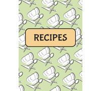 Recipes: Spice It Up! Fill It With Your Favorites or Write Your Own - Blank Cookbook | Great Journal to Organize Recipes | Easy to carry around | ... Fits Perfectly in most compartments/drawers