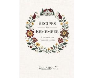 Recipes to Remember: A Blank Recipe Book to Write in Your Own Recipes | Make a Family Recipes Book with this DIY Cookbook