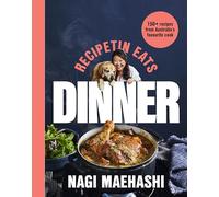 RecipeTin Eats – Dîner – 150 recettes du cuisinier préféré d'Australie – Macmillan