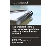 Reciprocidad entre el nivel de educación de los padres y el rendimiento académico