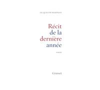 Récit de la dernière année