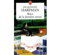 Récit de la dernière année