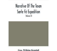 Récit de l'expédition texane de Sante Fé