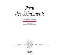 Récit des évènements