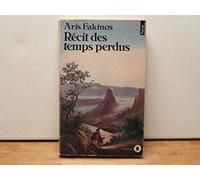 Récit des temps perdus
