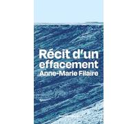 Recit d'un effacement
