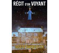 Récit d'un Voyant: Un enfant voit la Sainte Vierge et témoigne.