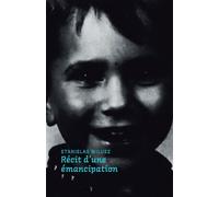 Récit d'une émancipation - Stanislas Wilusz - Bookelis - broché - Nouvelles