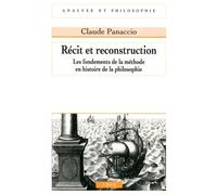 Récit et reconstruction: Les fondements de la méthode en histoire de la philosophie
