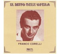 Franco Corelli – Il Mito Dell’opera – CD