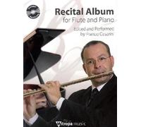 RECITAL ALBUM FOR FLUTE & PIANO