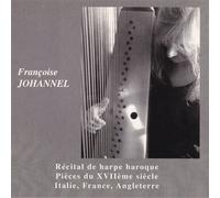 Récital de harpe baroque - Pièces du XVIIème Siècle - Italie, France CD