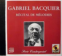 Récital De Mélodies 1961 Et 1972 Gounod Duparc Fauré Hahn Bondeville Ravel Satie Sauguet Mlhaud Poulenc Yvain Avec Jean Laforge Et Claudie Martinet Pianos
