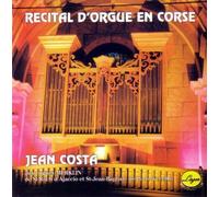 Récital D'orgue En Corse - Jean Costa