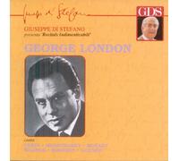 Recital: George London Sings Excerpts from Verdi: Aida / Mussorgsky: Boris Godunov / Mozart; Don Giovanni / Wagner: Die Walküre / Mozart: Le nozze di Figaro (Recitals Indimenticabili)
