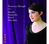 Recital Piano De Bartok, Prokofiev, Ravel & Scriabine Skoogh, Piano