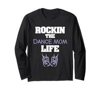 Récital Rockin The Dance Mom Life Dance Mother Manche Longue